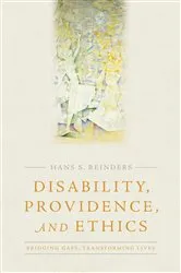 Book cover of Disability, Providence, and Ethics by Unknown