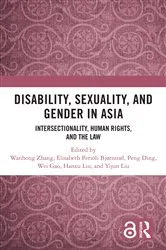 Book cover of Disability, Sexuality, and Gender in Asia by Wanhong Zhang
