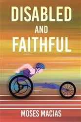 Book cover of Disabled and Faithful by Unknown