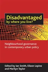 Book cover of Disadvantaged by where you live? by Ian Smith