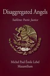 Book cover of Disaggregated Angels by Maxamilium