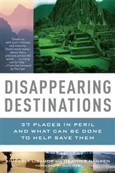Book cover of Disappearing Destinations by Kimberly Lisagor