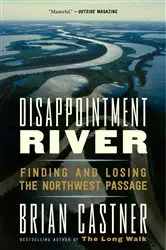 Book cover of Disappointment River by Brian Castner