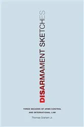 Book cover of Disarmament Sketches by Graham, Jr., Thomas