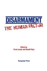 Book cover of Disarmament: The Human Factor by Unknown