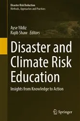 Book cover of Disaster and Climate Risk Education by Ayse Yildiz