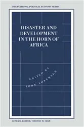 Book cover of Disaster and Development in the Horn of Africa by John Sorenson