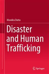 Book cover of Disaster and Human Trafficking by Mondira Dutta