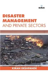 Book cover of Disaster Management and Private Sectors by Kiran Deshpande