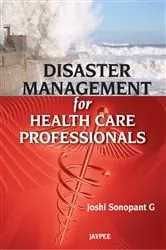 Book cover of Disaster Management for Health Care Professionals by G. Joshi Sonopant