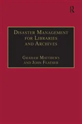 Book cover of Disaster Management for Libraries and Archives by John Feather