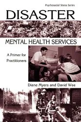 Book cover of Disaster Mental Health Services by Diane Myers