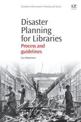Book cover of Disaster Planning for Libraries by Guy Robertson