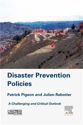 Book cover of Disaster Prevention Policies by Patrick Pigeon