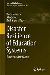 Book cover of Disaster Resilience of Education Systems by Koichi Shiwaku