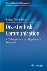 Book cover of Disaster Risk Communication by Katsuya Yamori