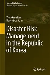 Book cover of Disaster Risk Management in the Republic of Korea by Yong-kyun Kim