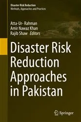 Book cover of Disaster Risk Reduction Approaches in Pakistan by Atta-Ur- Rahman