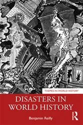Book cover of Disasters in World History by Benjamin Reilly
