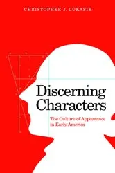 Book cover of Discerning Characters by Christopher J. Lukasik