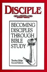 Book cover of Disciple I Becoming Disciples Through Bible Study: Teacher Helps by Various