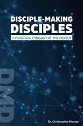 Book cover of Disciple-Making Disciples by Unknown