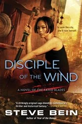 Book cover of Disciple of the Wind by Steve Bein