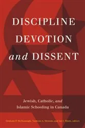 Book cover of Discipline, Devotion, and Dissent by Graham P. McDonough