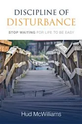 Book cover of Discipline of Disturbance by Hud McWilliams