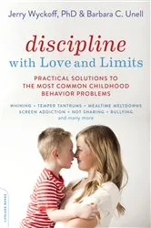 Book cover of Discipline with Love and Limits by Barbara C. Unell
