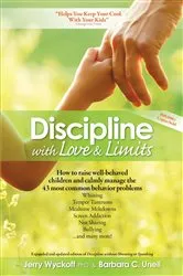 Book cover of Discipline With Love & Limits by Jerry Wyckoff