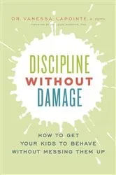 Book cover of Discipline Without Damage by Vanessa Lapointe
