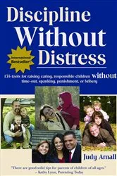 Book cover of Discipline Without Distress by Judy L Arnall