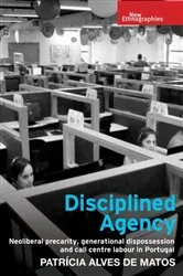 Book cover of Disciplined agency by Patrícia Matos