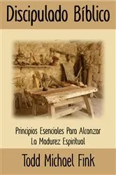 Book cover of Discipulado Biblico by Fink, Dr. Todd M,