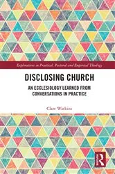 Book cover of Disclosing Church by Clare Watkins