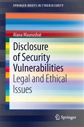 Book cover of Disclosure of Security Vulnerabilities by N/A