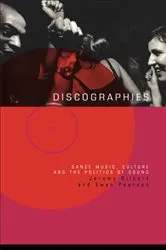 Book cover of Discographies by Jeremy Gilbert