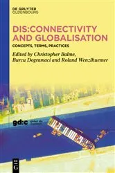 Book cover of Dis:connectivity and Globalisation by Christopher Balme