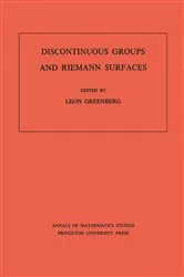 Book cover of Discontinuous Groups and Riemann Surfaces by Leon Greenberg