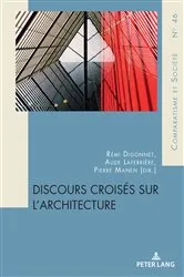 Book cover of Discours croisés sur l’architecture by Rémi Digonnet