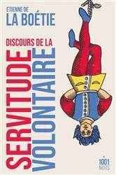 Book cover of Discours de la servitude volontaire by Étienne de La Boétie