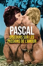 Book cover of Discours sur les passions de l'amour by Blaise Pascal