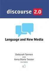 Book cover of Discourse 2.0 by Deborah Tannen
