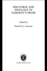 Book cover of Discourse and Ideology in Nabokov's Prose by David H. J. Larmour