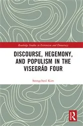 Book cover of Discourse, Hegemony, and Populism in the Visegrád Four by Seongcheol Kim
