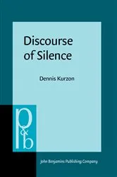 Book cover of Discourse of Silence by Dennis Kurzon