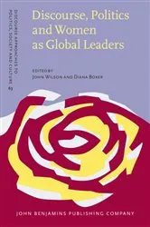 Book cover of Discourse, Politics and Women as Global Leaders by Unknown