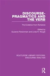 Book cover of Discourse Pragmatics and the Verb by Suzanne Fleischman