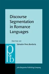 Book cover of Discourse Segmentation in Romance Languages by Salvador Pons Bordería